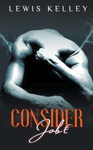 Consider Job(e) de Lewis Kelley