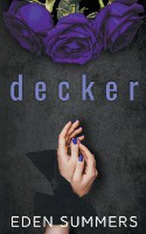 Decker de Eden Summers