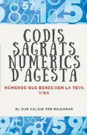 Codis Sagrats Numerics D'Agesta de Edwin Pinto