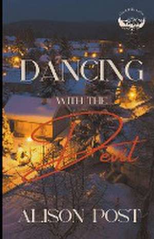 Dancing with the Devil de Alison Post