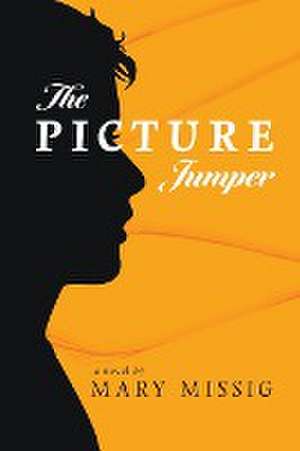 The Picture Jumper de Mary Missig