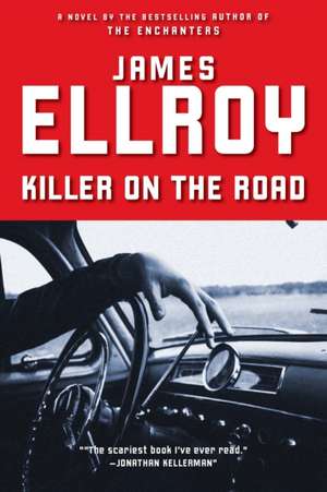 Killer on the Road de James Ellroy