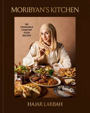 Moribyan's Kitchen de Hajar Larbah