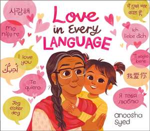 Love in Every Language de Anoosha Syed