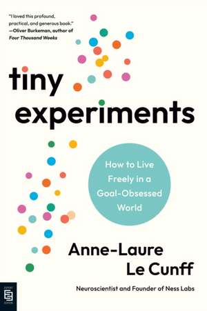 Tiny Experiments de Anne-Laure Le Cunff