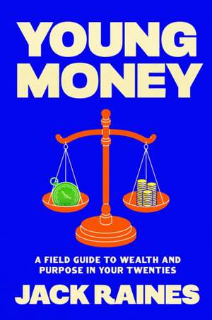 Young Money de Jack Raines