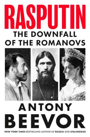 Rasputin de Antony Beevor