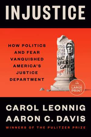 Injustice de Carol Leonnig