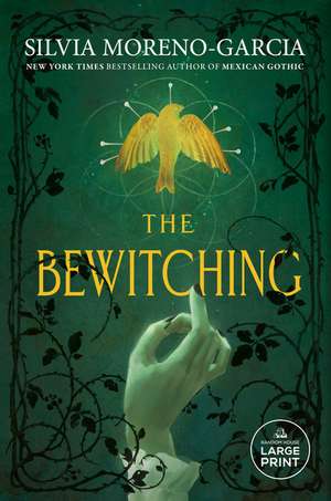 The Bewitching de Silvia Moreno-García