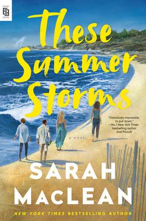 These Summer Storms de Sarah Maclean