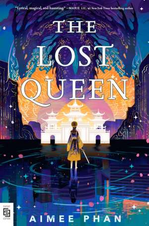 The Lost Queen de Aimee Phan