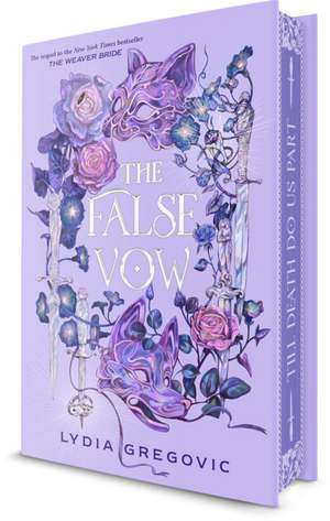 The False Vow de Lydia Gregovic