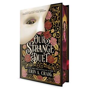 Our Strange Duet de Erin A. Craig
