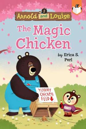 The Magic Chicken #6 de Erica S. Perl