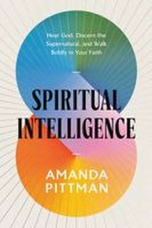 Spiritual Intelligence de Amanda Pittman