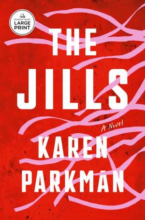 The Jills de Karen Parkman