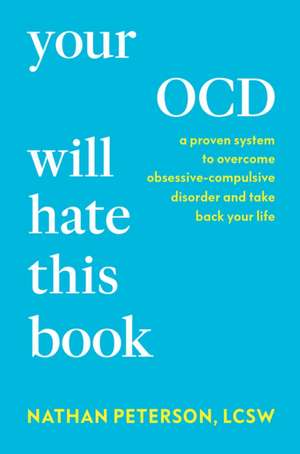 Your OCD Will Hate This Book de Nathan Peterson