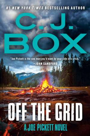 Off the Grid de C. J. Box