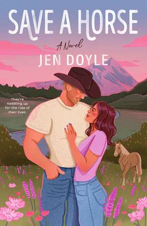 Save a Horse de Jen Doyle