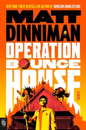 Operation Bounce House de Matt Dinniman