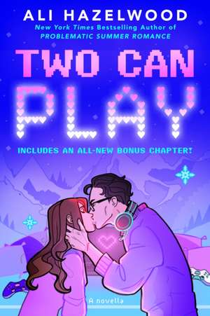 Two Can Play de Ali Hazelwood