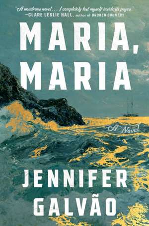 Maria, Maria de Jennifer Galvão