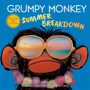 Grumpy Monkey Summer Breakdown de Suzanne Lang