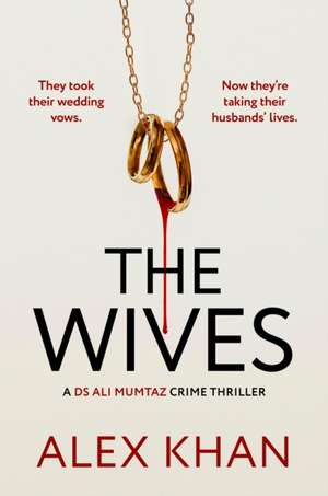 The Wives de Alex Khan