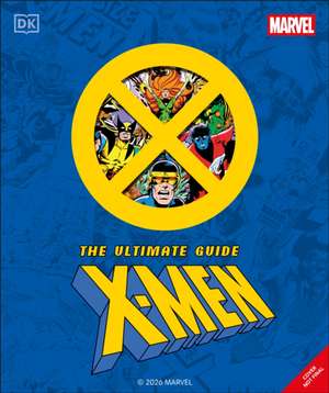 Marvel X-Men Ultimate Guide de Dk