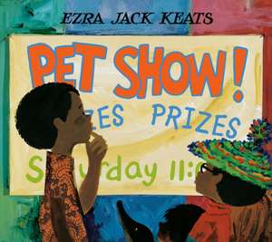 Pet Show! de Ezra Jack Keats