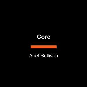 Core de Ariel Sullivan