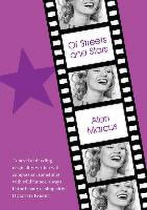 Of Streets and Stars de Alan Marcus