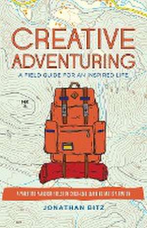 Creative Adventuring de Jonathan Bitz