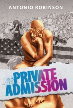 Private Admission de Antonio Robinson
