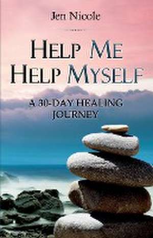 Help Me Help Myself de Jen Nicole