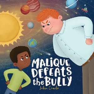 Malique Defeats the Bully de John Conde