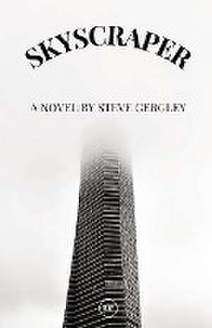 Skyscraper de Steve Gergley