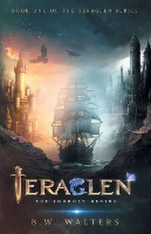 Walters, B: Teraglen