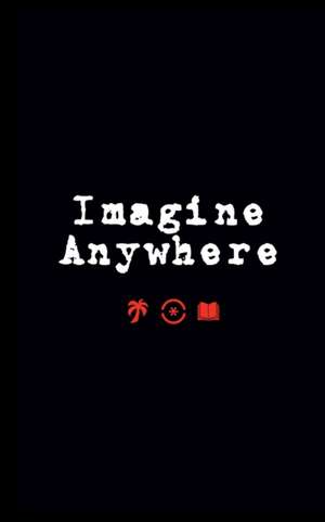 Imagine Anywhere de Foreign Forest