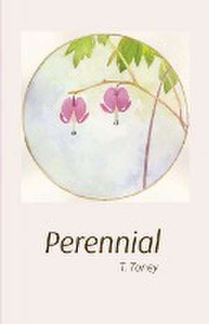 Perennial de T. Toney