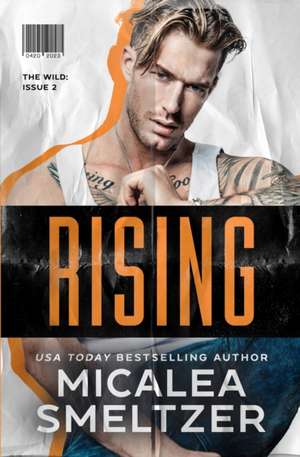 Rising de Micalea Smeltzer