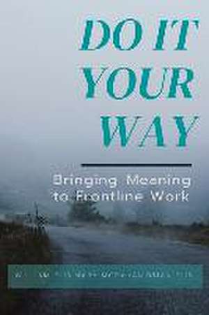 Flis, W: Do It Your Way