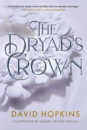 The Dryad's Crown de David Hopkins