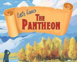 Let's Learn the Pantheon de Rj Hervey