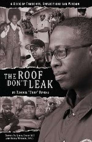 The Roof Don't Leak de Tommie "Ttop" Rivers