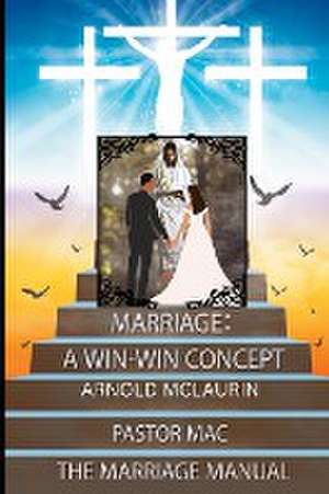 MARRIAGE de Arnold McLaurin