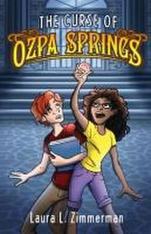 The Curse of Ozpa Springs de Laura L. Zimmerman