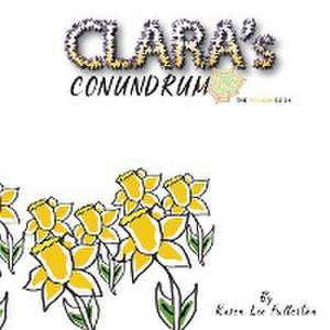 Clara's Conundrum de Karen Lee Fullerton