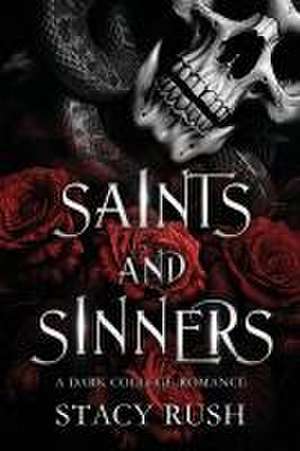 Saints and Sinners de Stacy Rush