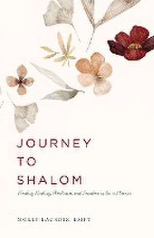 Journey to Shalom de Molly LaCroix